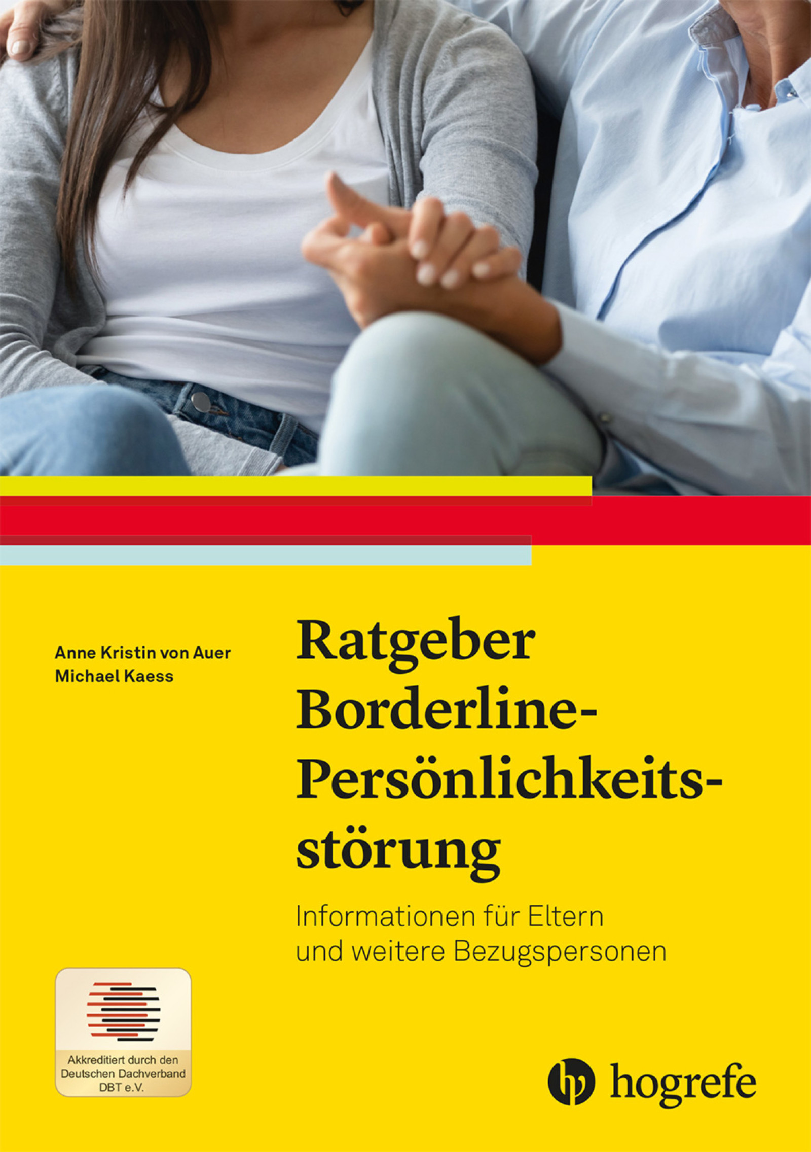 Ratgeber Borderline-Persönlichkeitsstörung: Informationen Für Eltern ...